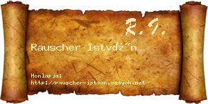 Rauscher István névjegykártya